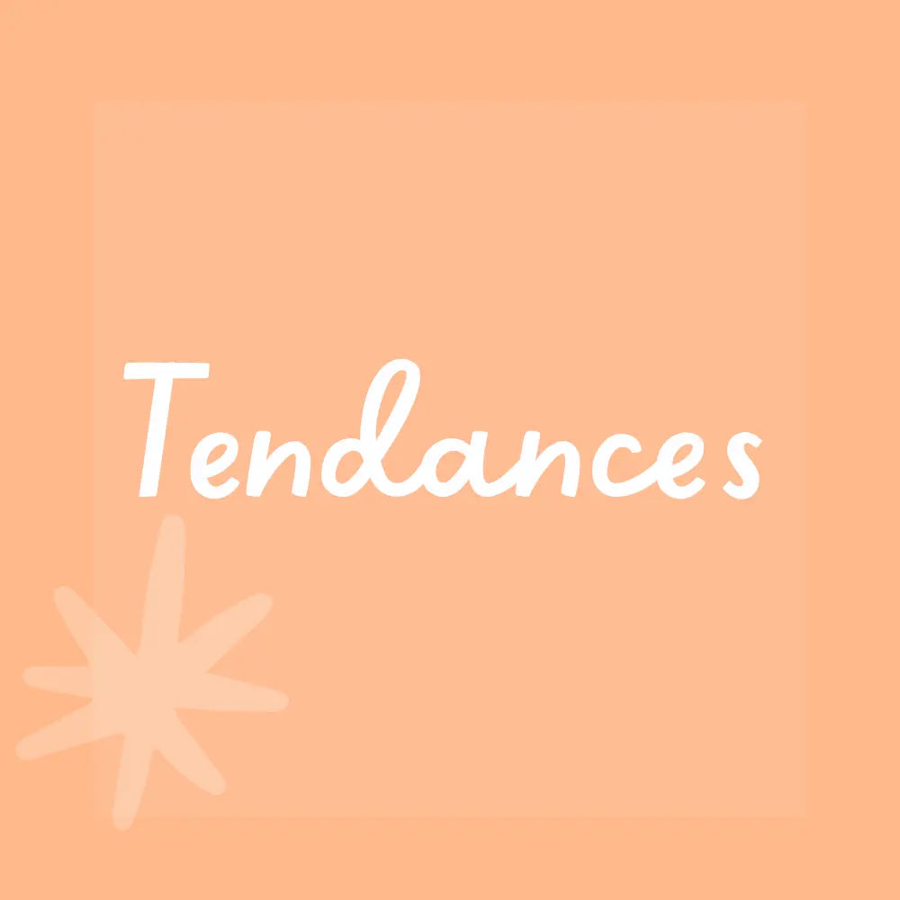 Tendances
